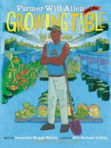 Farmer Will Allen and the Growing Table 