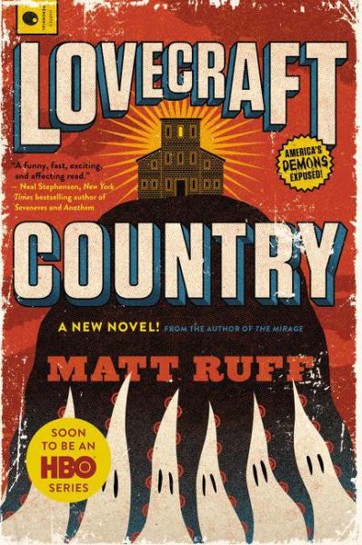 Lovecraft Country  - Ruff, Matt