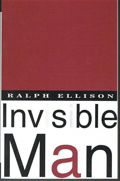 Invisible Man -  Ellison, Ralph Waldo