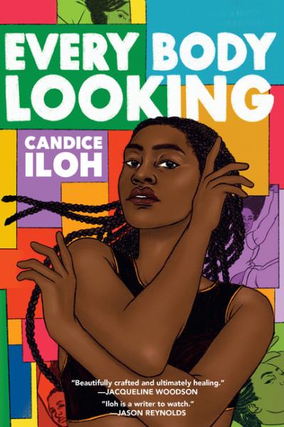 Every Body Looking - Iloh, Candice