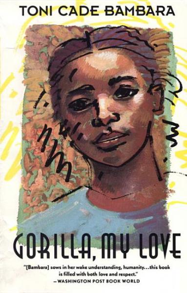 Gorilla, My Love - Bambara, Toni Cade