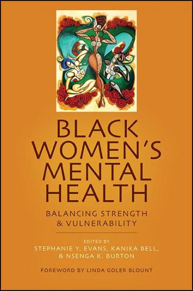 Black Womens Mental Health - Stephanie Y Evans