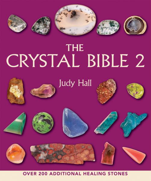 The Crystal Bible 2 - Judy Hall