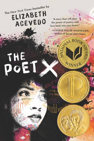 The Poet X  - Acevedo, Elizabeth