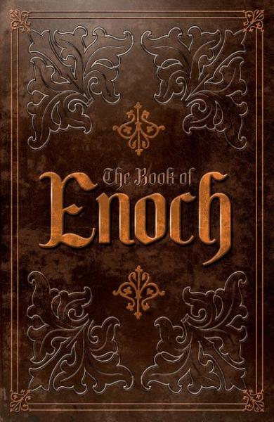 The Book of Enoch -  Enoch